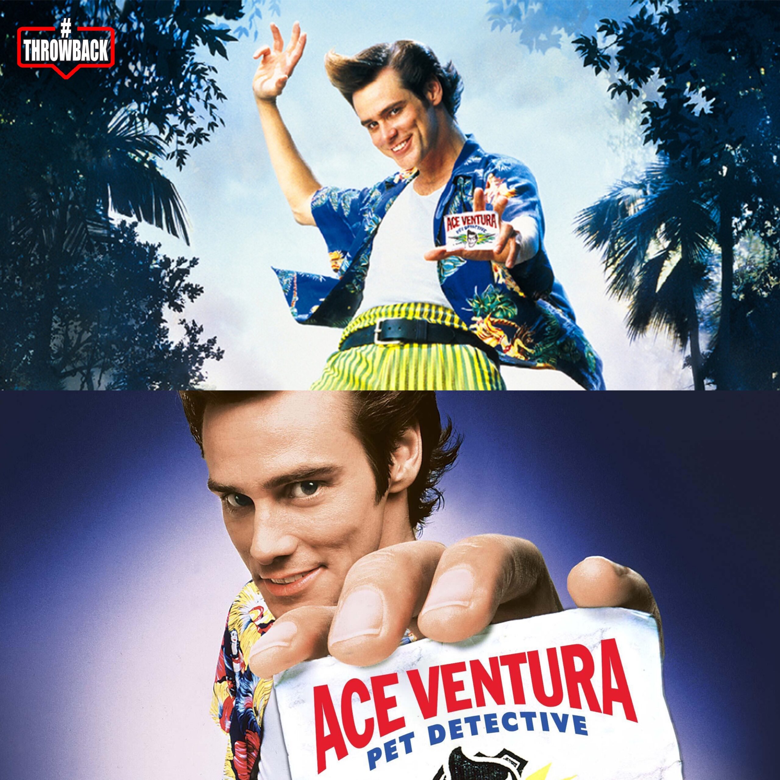 Throwback #159 – ACE VENTURA 1 y 2
