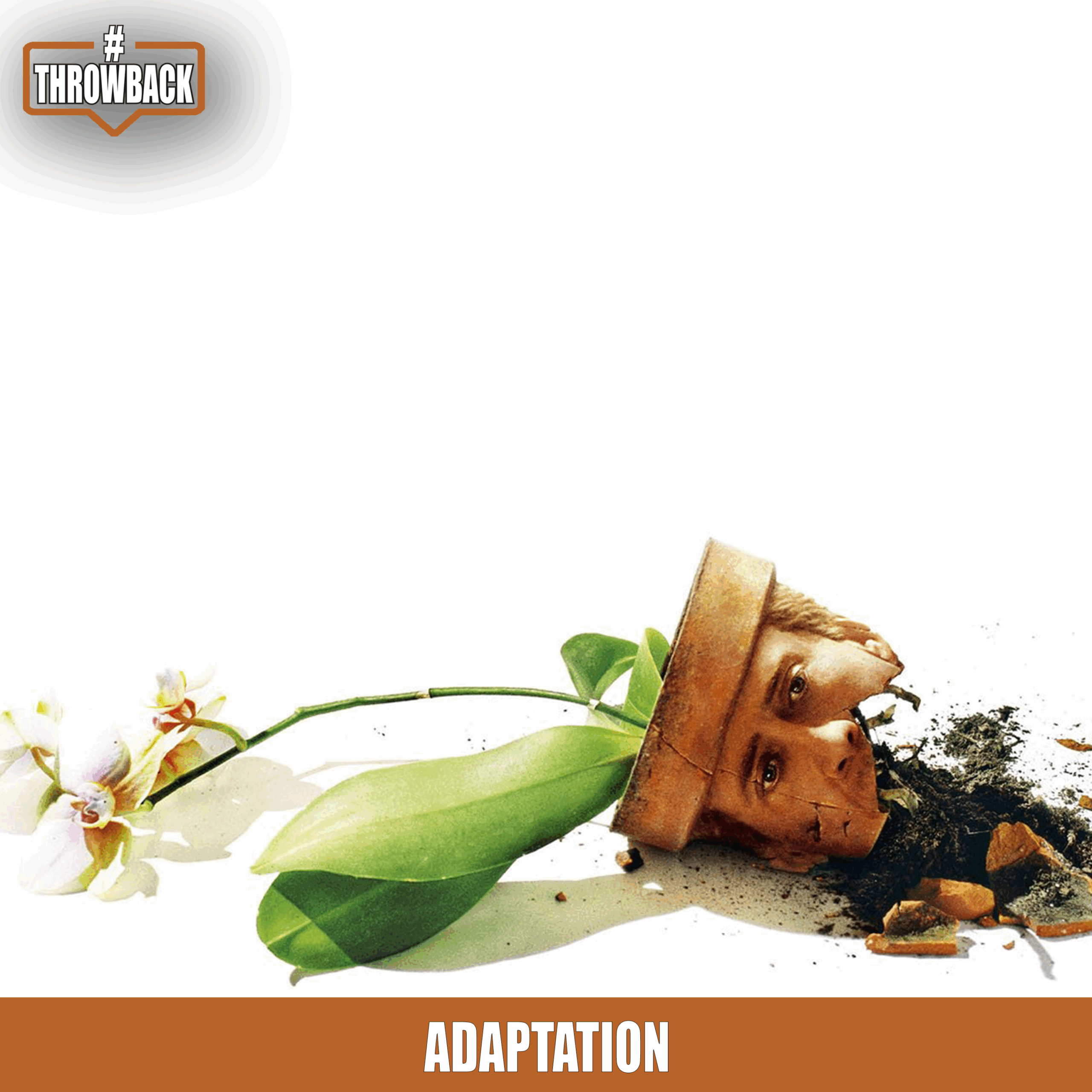 Throwback #163 – Adaptation