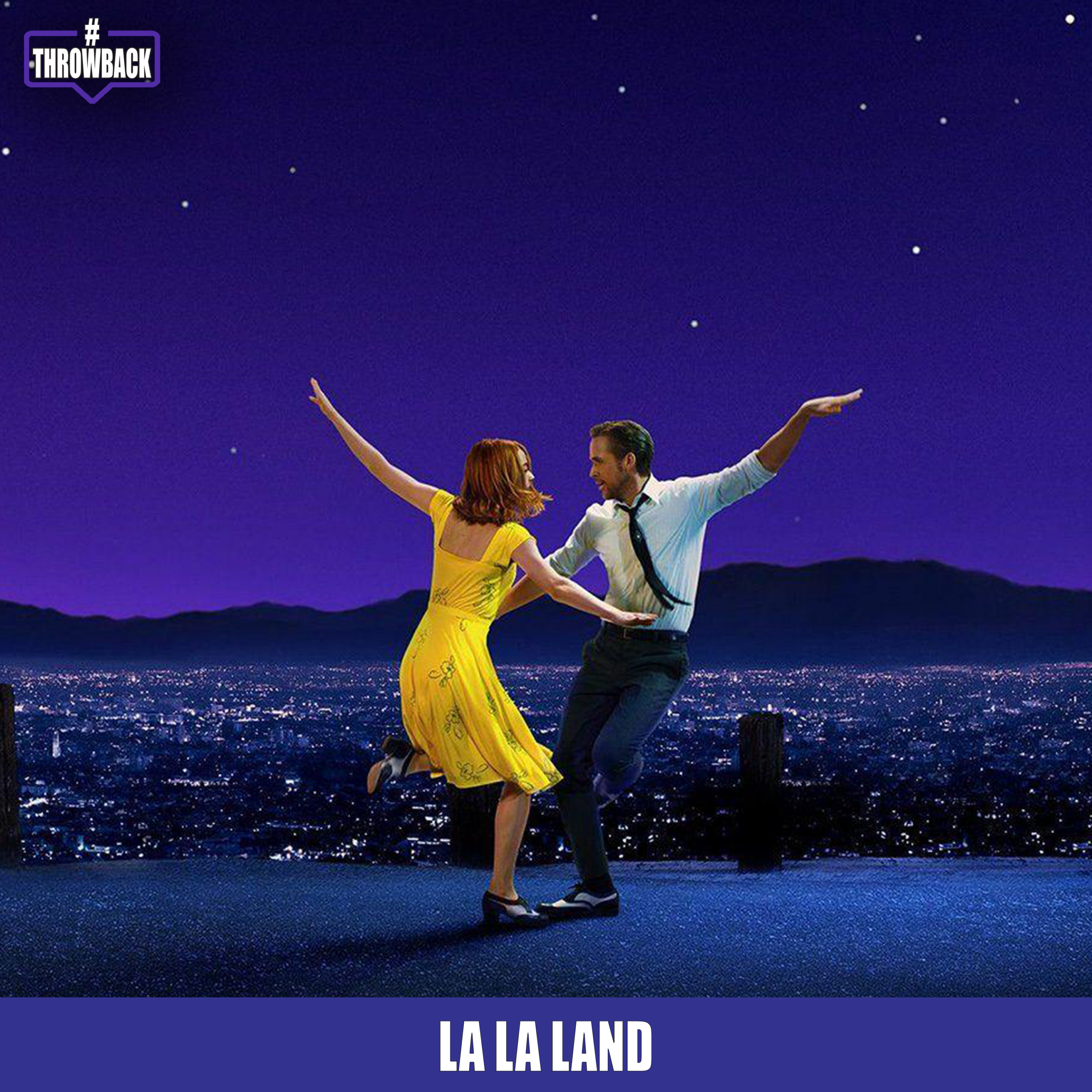 Throwback #179 – La La Land