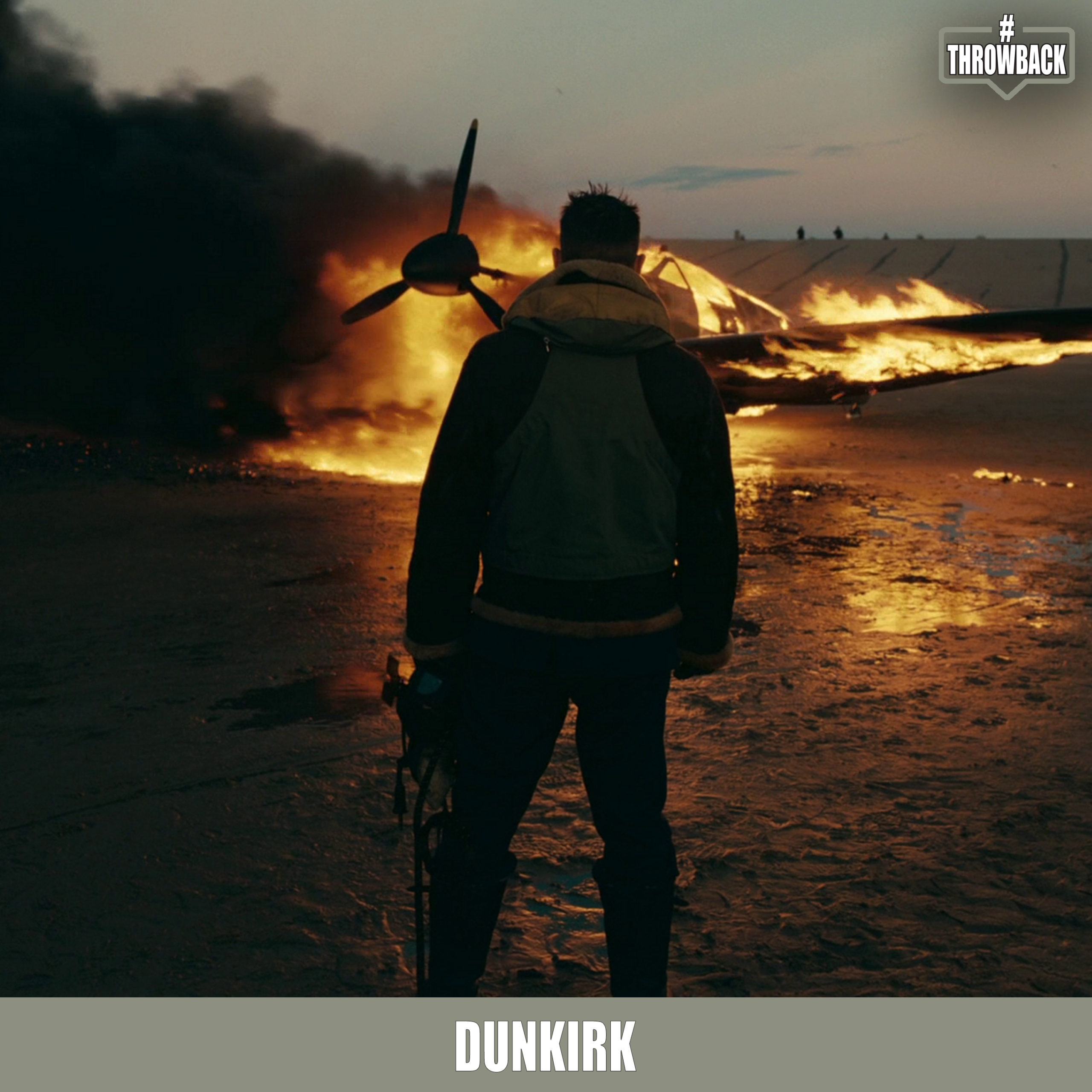 Throwback #183 – Dunkirk